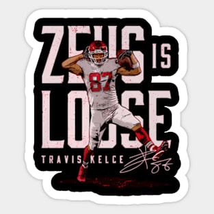 Travis Kelce Kansas City Zeus Is Loose Sticker